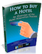 How to buy a hotel